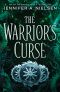 [The Traitor's Game 03] • The Warrior's Curse